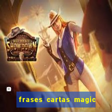 frases cartas magic the gathering